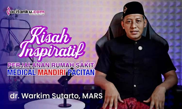 Kisah Inspiratif dr. Warkim Sutarto