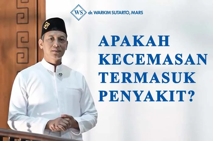 kecemasan adalah penyakit mental