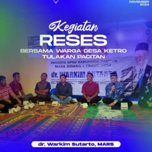 Reses Desa Ketro, Kecamatan Tulakan (1)
